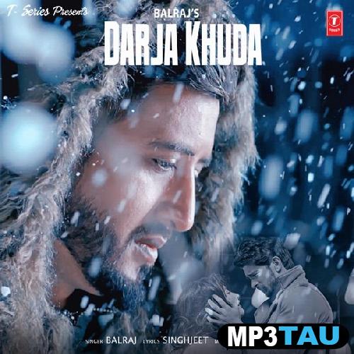 Darja-Khuda Balraj mp3 song lyrics